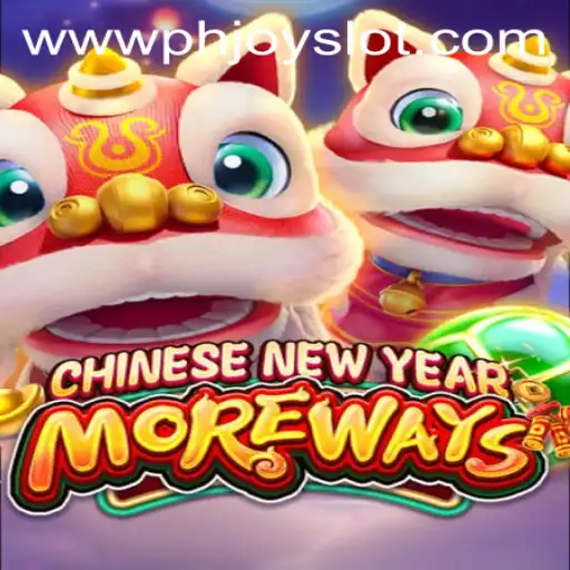 Exploring the Thrills of CHINESENEWYEARMOREWAYS: A PHJoy Slot Special