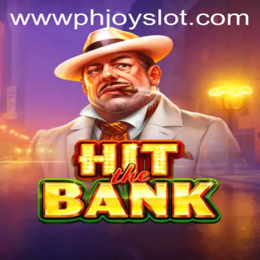 Exploring HitTheBank: A Thrilling Experience in the World of PHJoy Slot