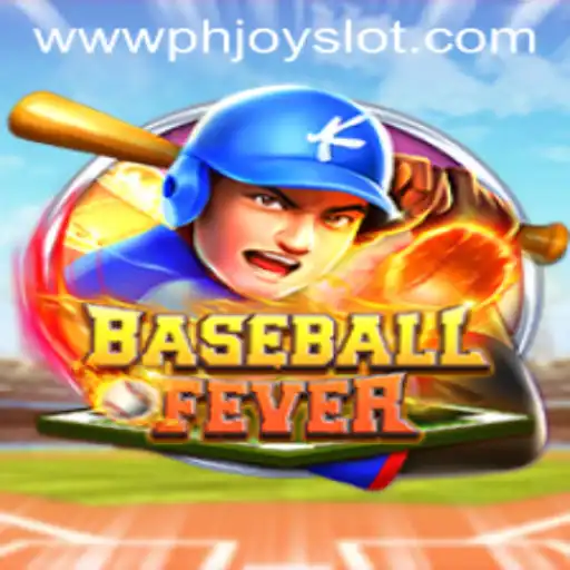 Exploring BaseballFever: An Engaging Experience with PHJoy Slot