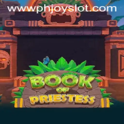 Discover the Mystical World of BookOfPriestess in phjoy slot