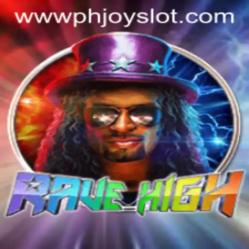 RaveHigh: An Electrifying Gaming Experience with PHJoy Slot