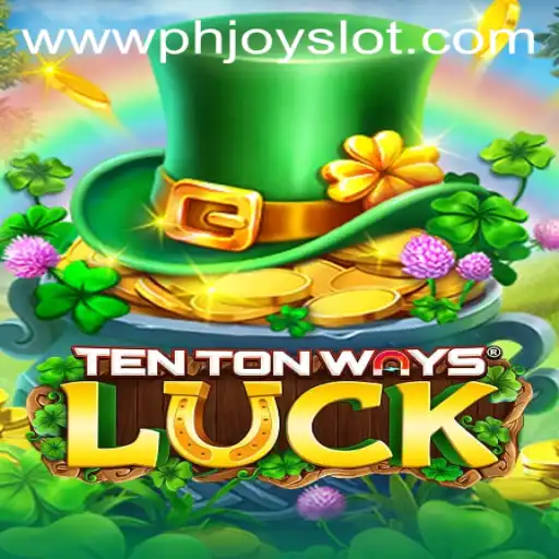 Discover the Thrills of TenTonWaysLuck in the World of Phjoy Slot